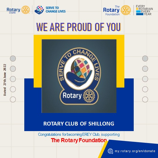 Rotary Club of Shillong contributing to Annual Fund and became an EREY club for 21-22