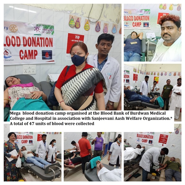 Mega Blood Donation Camp at Burdwan Medical College & Hospital, where 47 units of Blood collected.