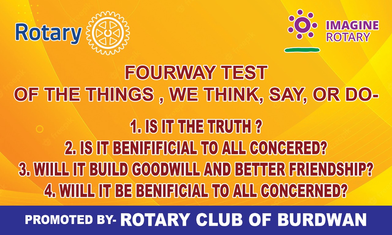 PROMOTION OF FOUR WAY TEST AND ROTARY PUBLIC IMAGE BUILDING