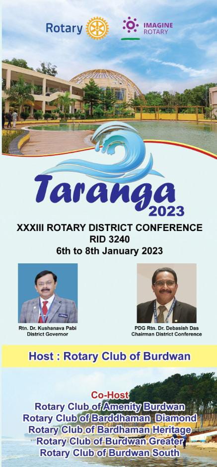 Hosting of XXXIII District Conference RID3240 ‘ TARANGA’ at Digha.