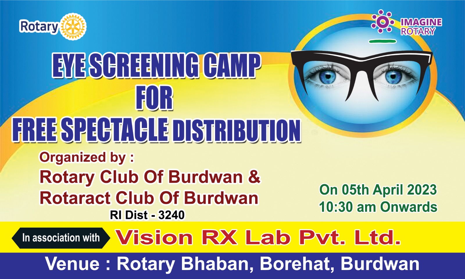Eye check up camp and free distribution of spectacles with powered glasses.