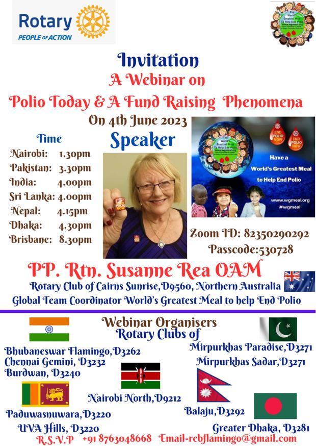 Organizing and attending Multi District and Multi Country webinar on ‘Polio Today & A Fund Raising Phenomena’